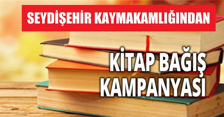 Seydişehir Kaymakamlığından İçin Kitap Bağış Kampanyası”