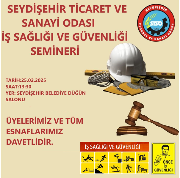 Seydişehir Ticaret ve Sanayi Odası'ndan İş Sağlığı ve Güvenliği Semineri