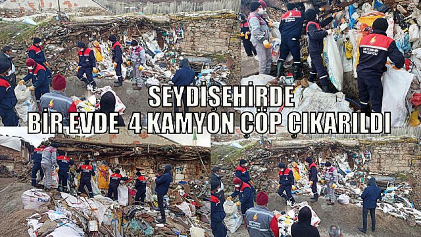 SEYDİŞEHİRDE bir ev ve bahçesinden 4 kamyon çöp çıkarıldı