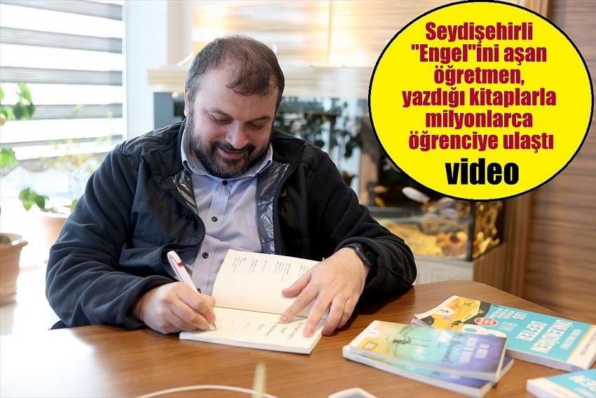  SEYDİŞEHİRLİ "Engel"ini aşan öğretmen, yazdığı kitaplarla milyonlarca öğrenciye ulaştı