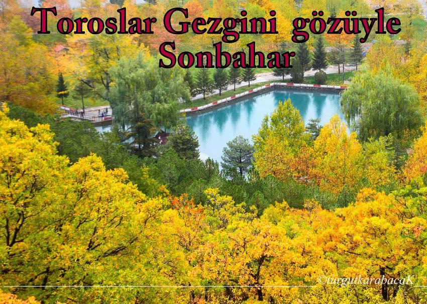Torosların Gezgini  Gözüyle Sonbahar 