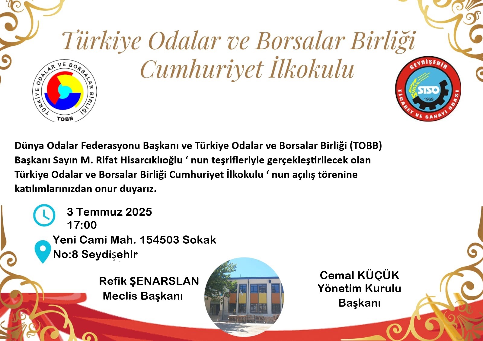 TÜRKİYE ODALAR VE BORSALAR BİRLİĞİ (TOBB); SEYDİŞEHİR CUMHURİYET İLKOKULU AÇILIŞ TÖRENİ  DAVET - Görsel 1