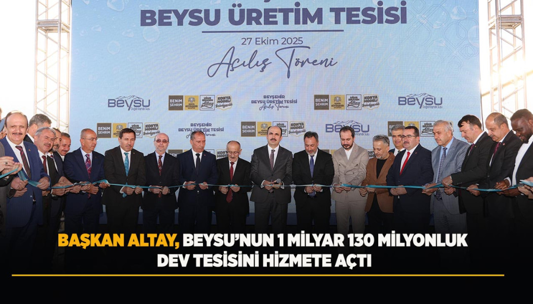 Beyşehirde  bulunan Beysu'nun 1 Milyar 130 Milyonluk Dev Su Tesisi Hizmete Açıldı - Görsel 6